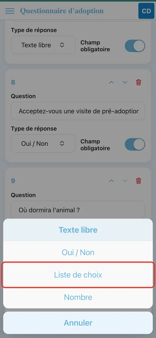 Capture de l'application : Question « Où dormira l'animal ? » saisie ; liste des types ouverte par le bas, appui sur « Liste de choix »
